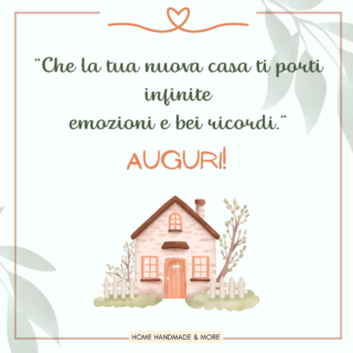 frase emozionante nuova casa