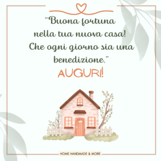 frasi fortunate per casa nuova